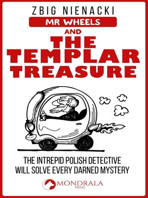 cover image of Mr. Wheels and the Templar Treasure